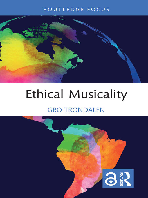 Title details for Ethical Musicality by Gro Trondalen - Available